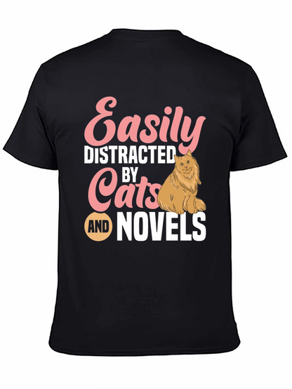 Easily Distracted by Cats and Novels T-Shirt