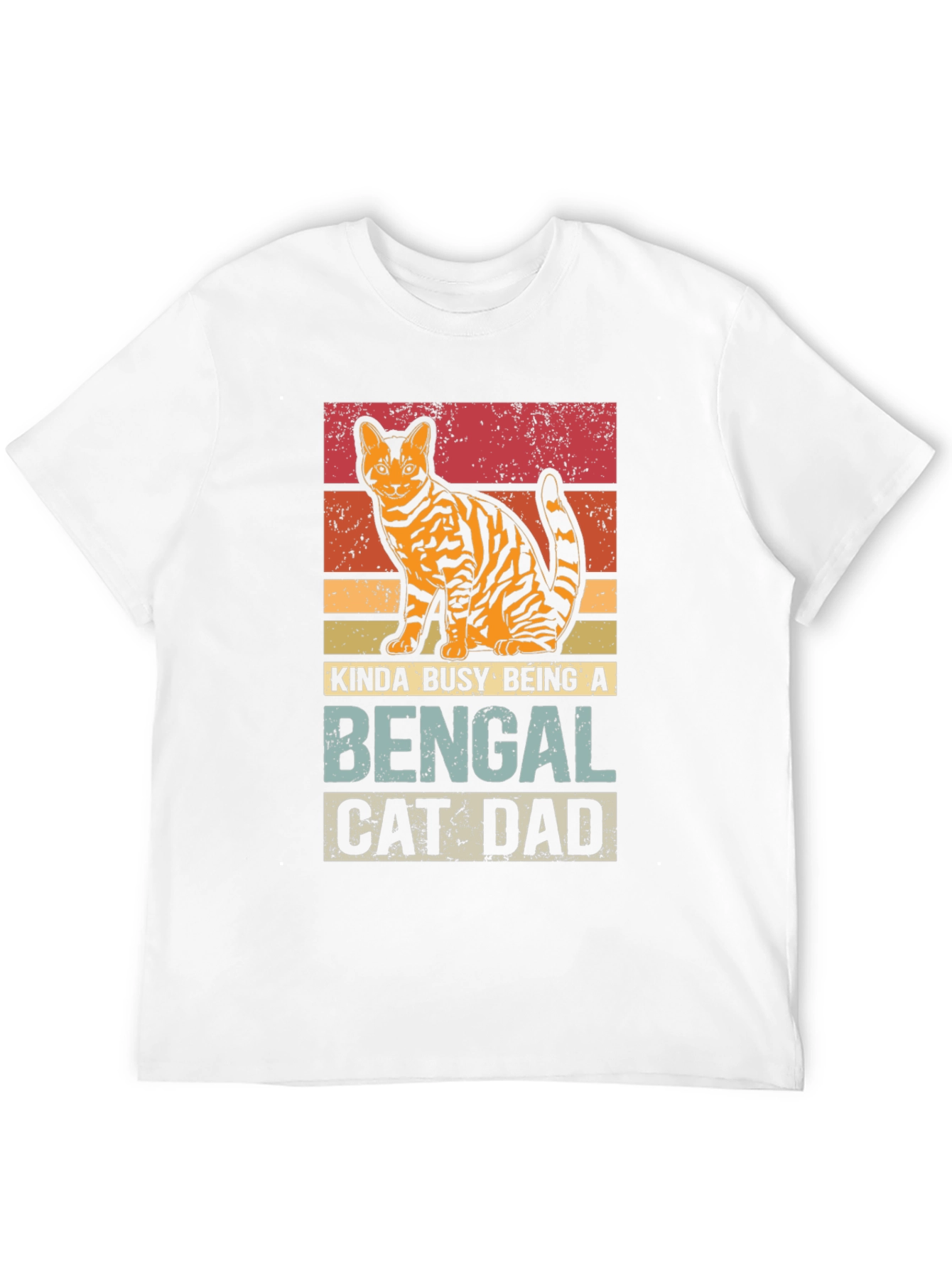 Bengal Cat Dad T-Shirt - Kinda Busy