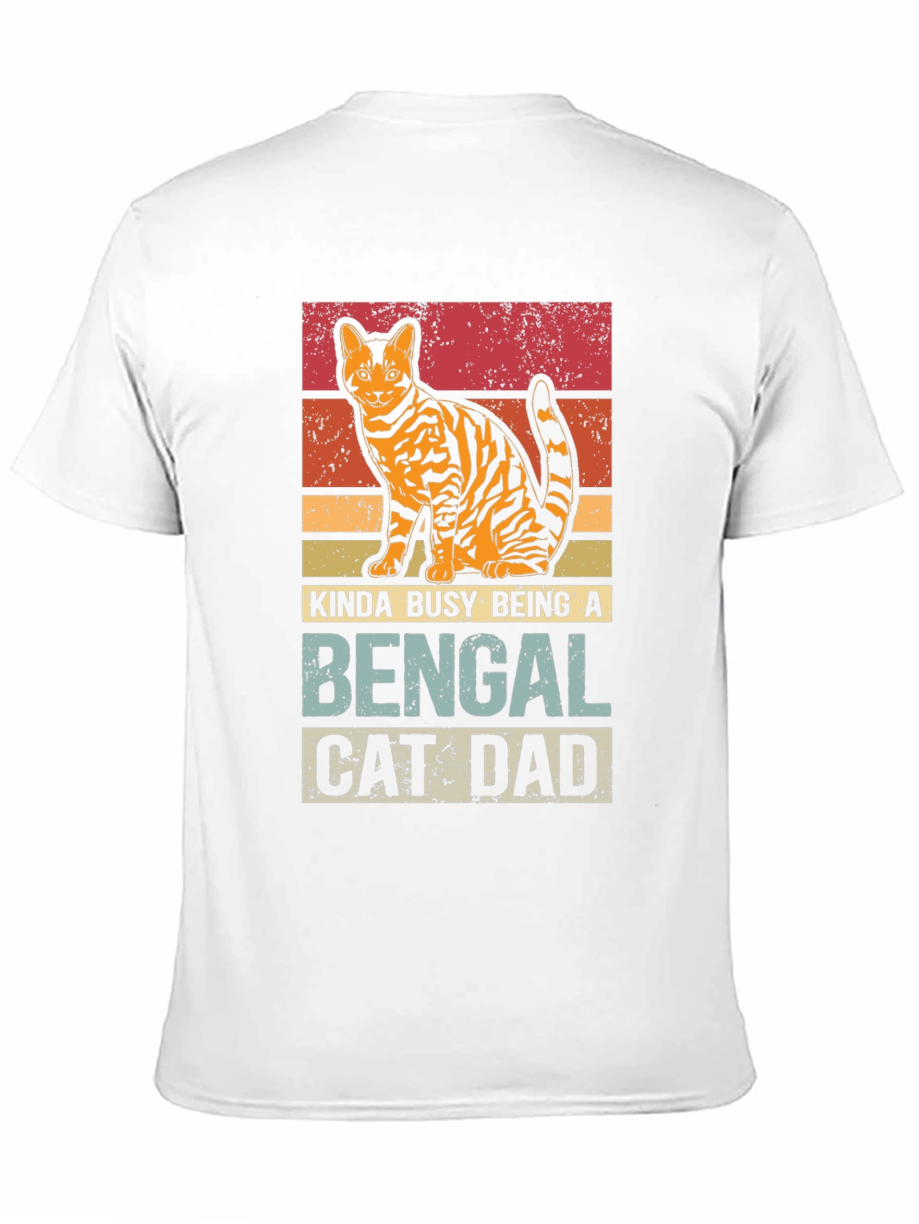 Bengal Cat Dad T-Shirt - Kinda Busy