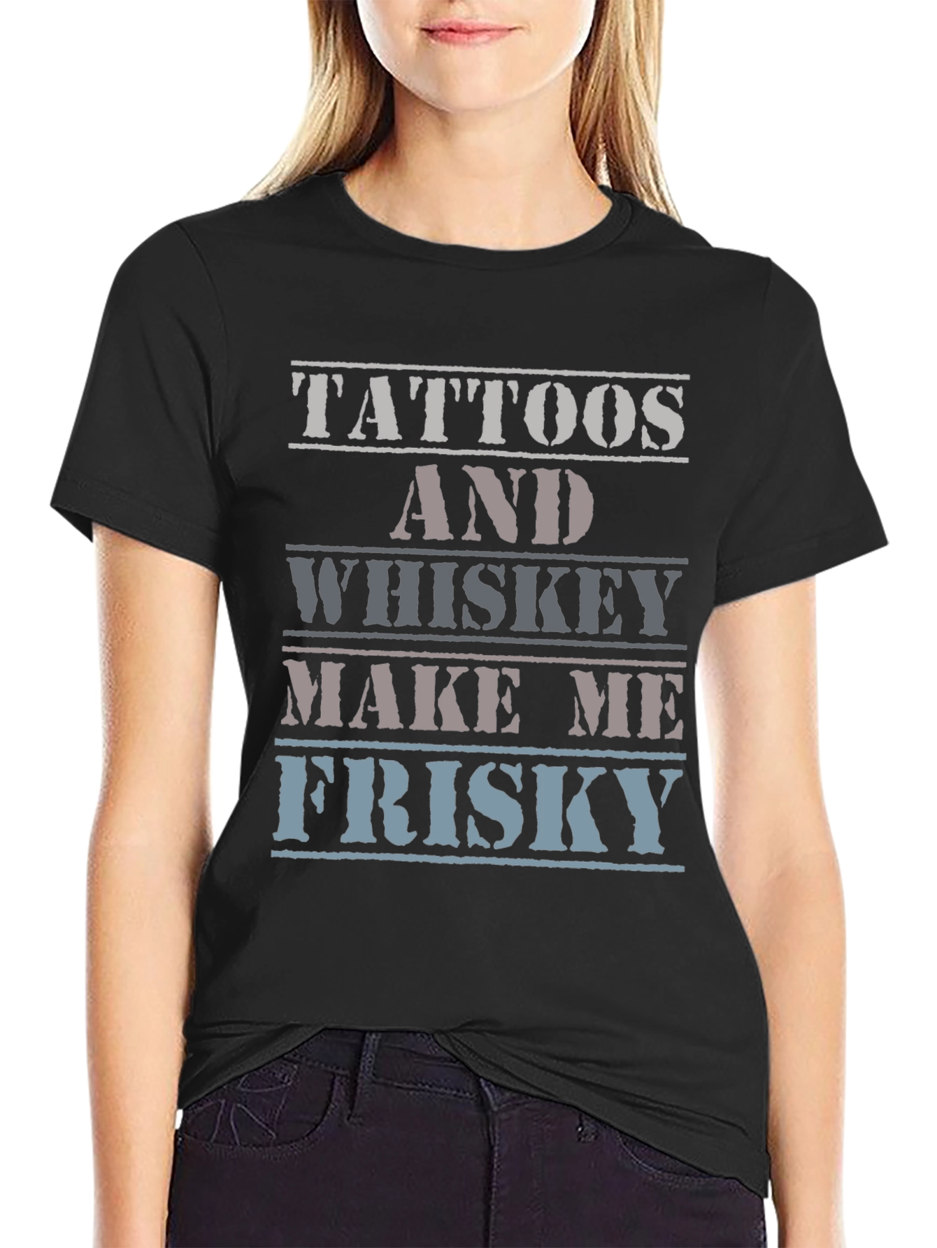 Tattoos and Whiskey T-Shirt - Frisky Quote