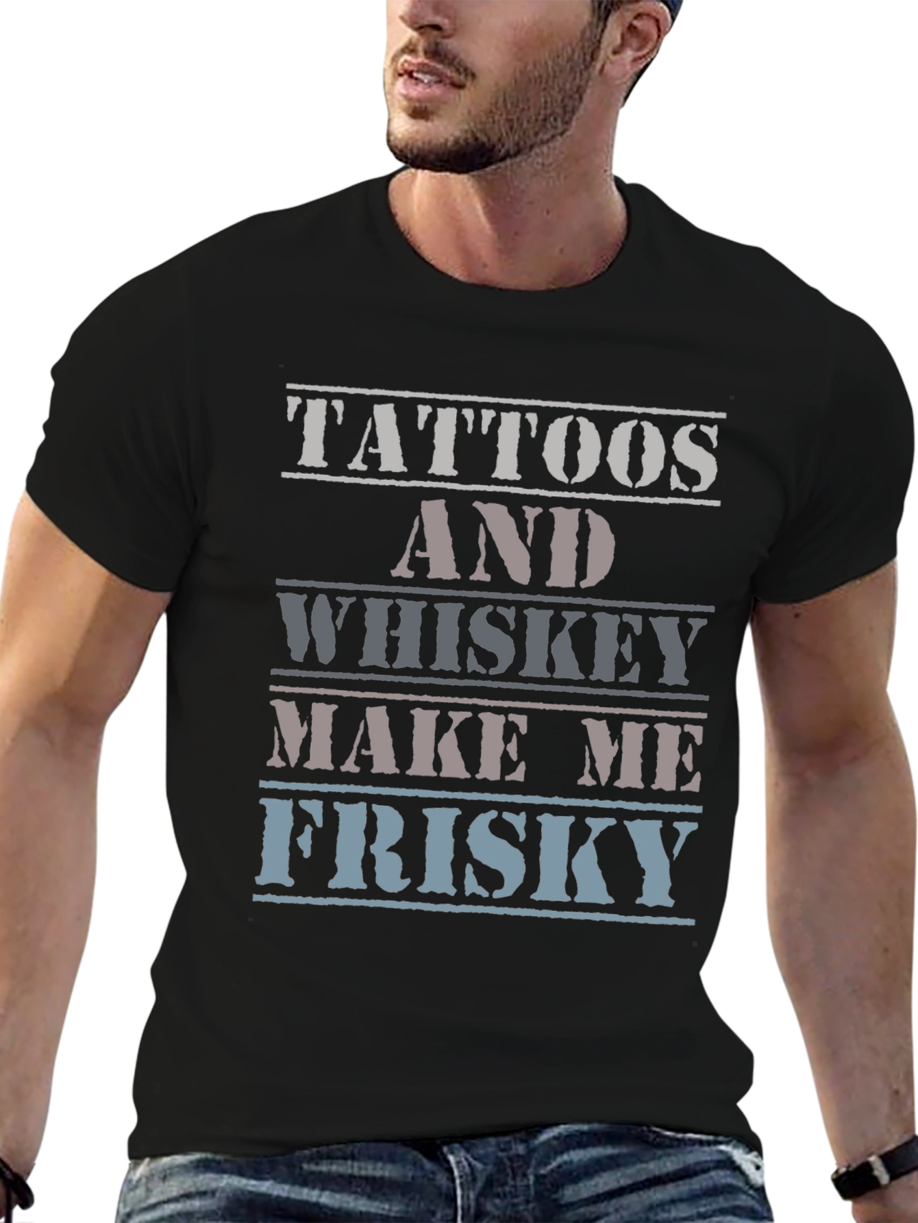 Tattoos and Whiskey T-Shirt - Frisky Quote