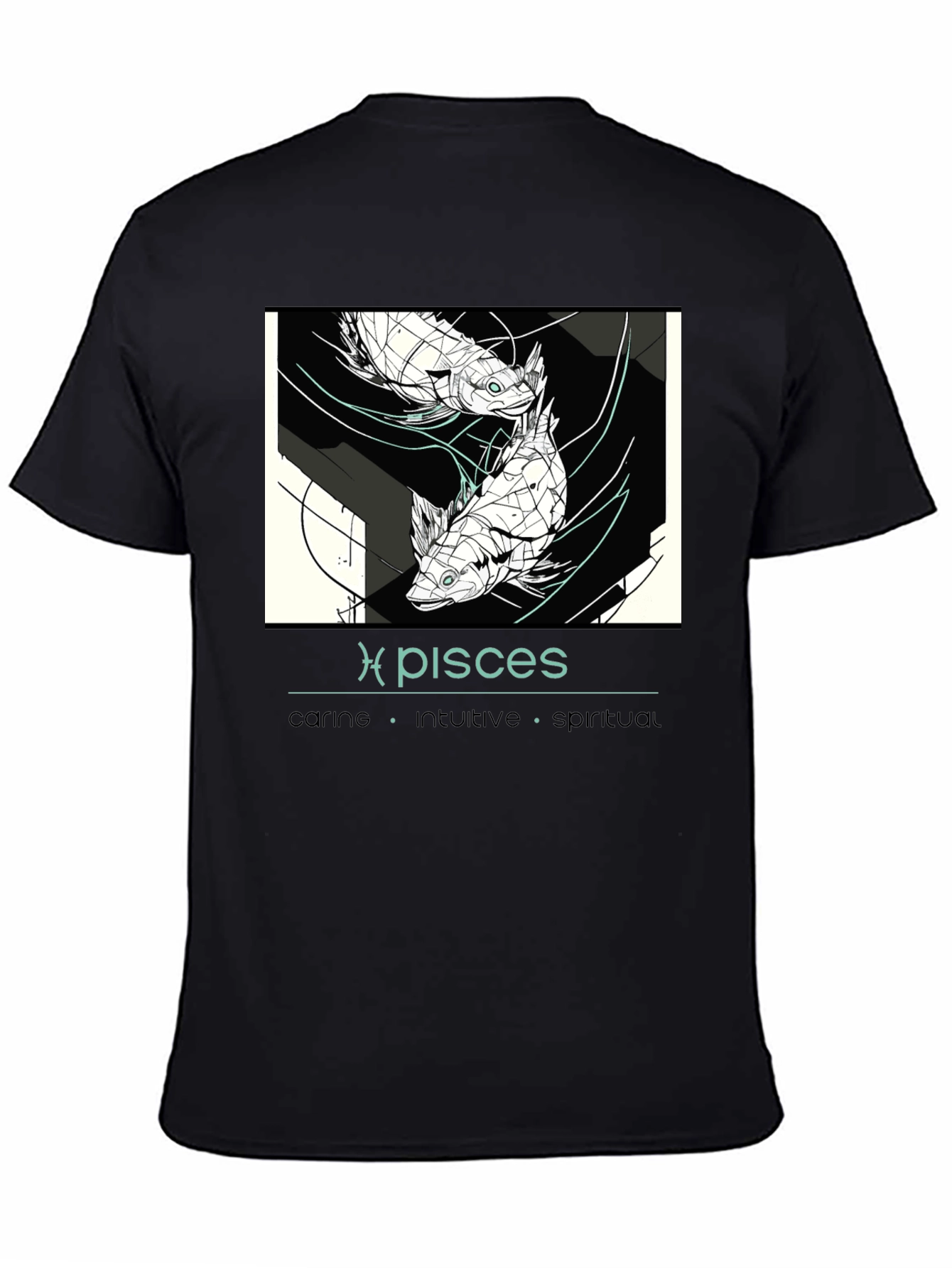Pisces Zodiac T-Shirt - Caring Intuitive Spiritual