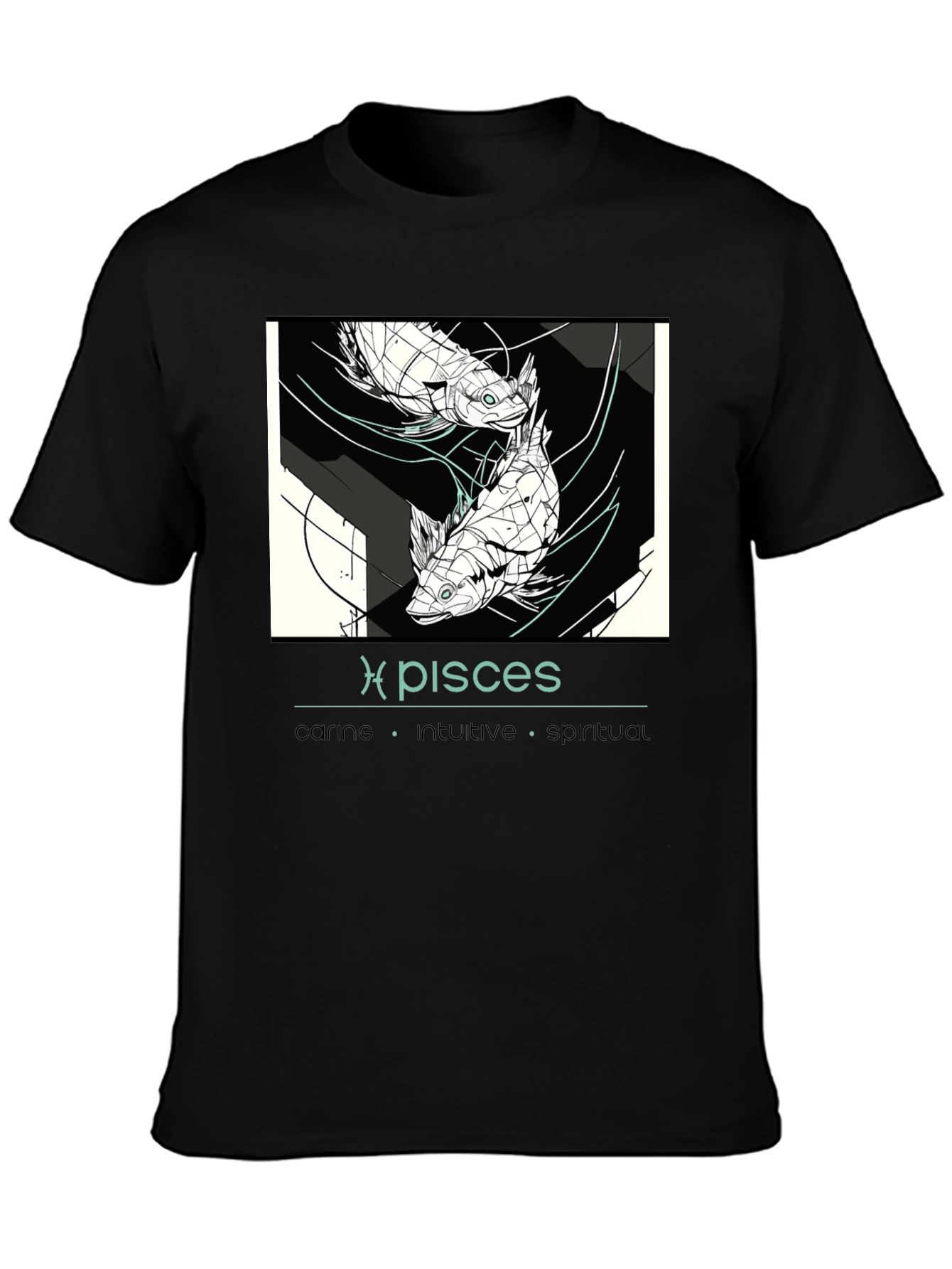 Pisces Zodiac T-Shirt - Caring Intuitive Spiritual