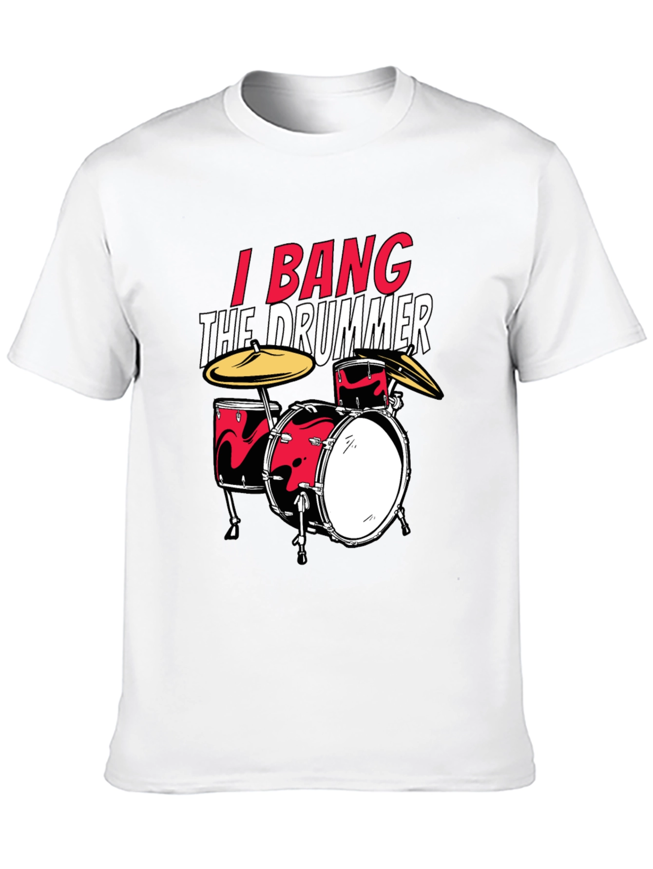 I Bang The Drummer Black T-Shirt