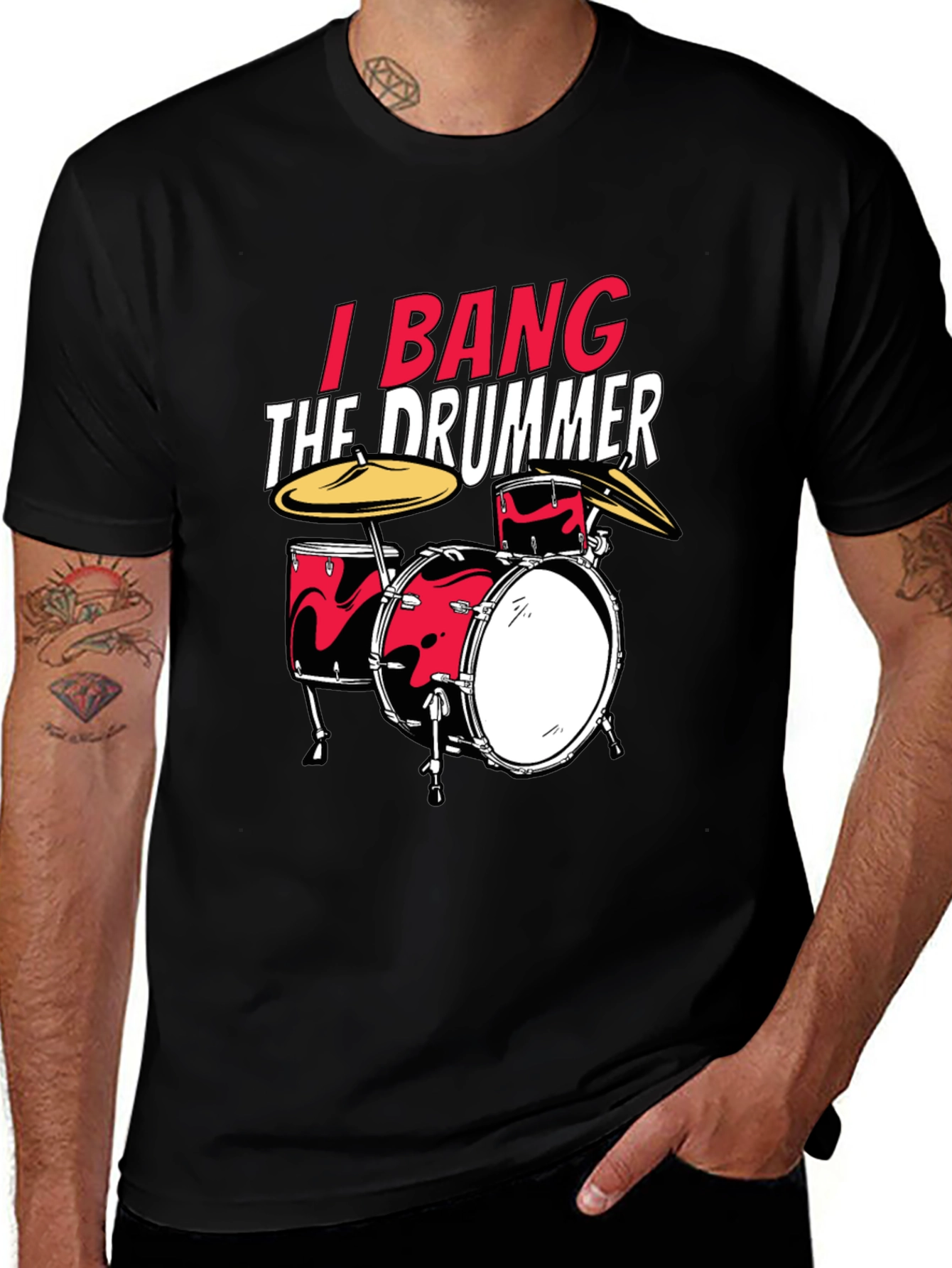 I Bang The Drummer Black T-Shirt