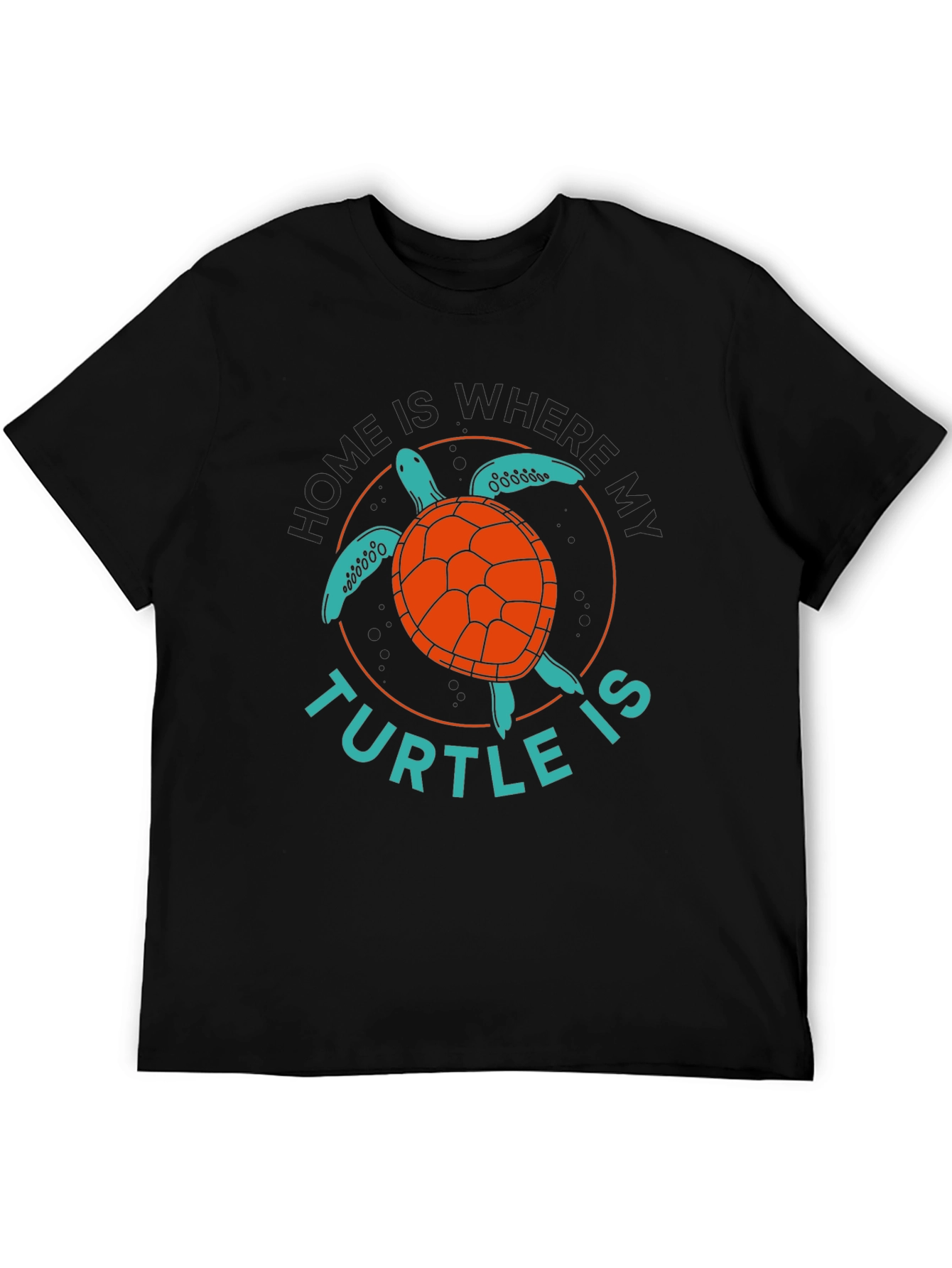 Home Is Where My Turtle Is T-Shirt