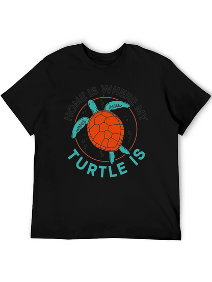 Home Is Where My Turtle Is T-Shirt