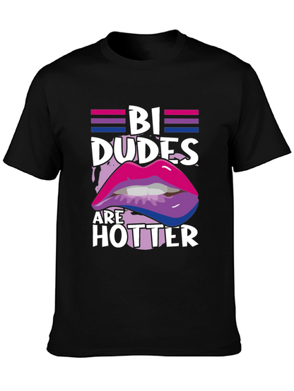 Bi Dudes are Hotter Graphic Tee
