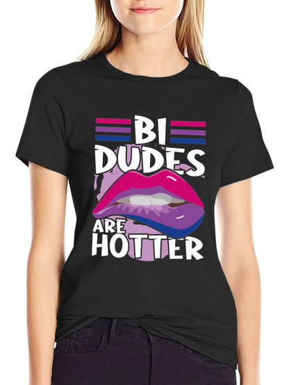Bi Dudes are Hotter Graphic Tee