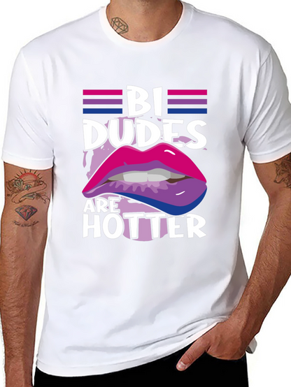 Bi Dudes are Hotter Graphic Tee