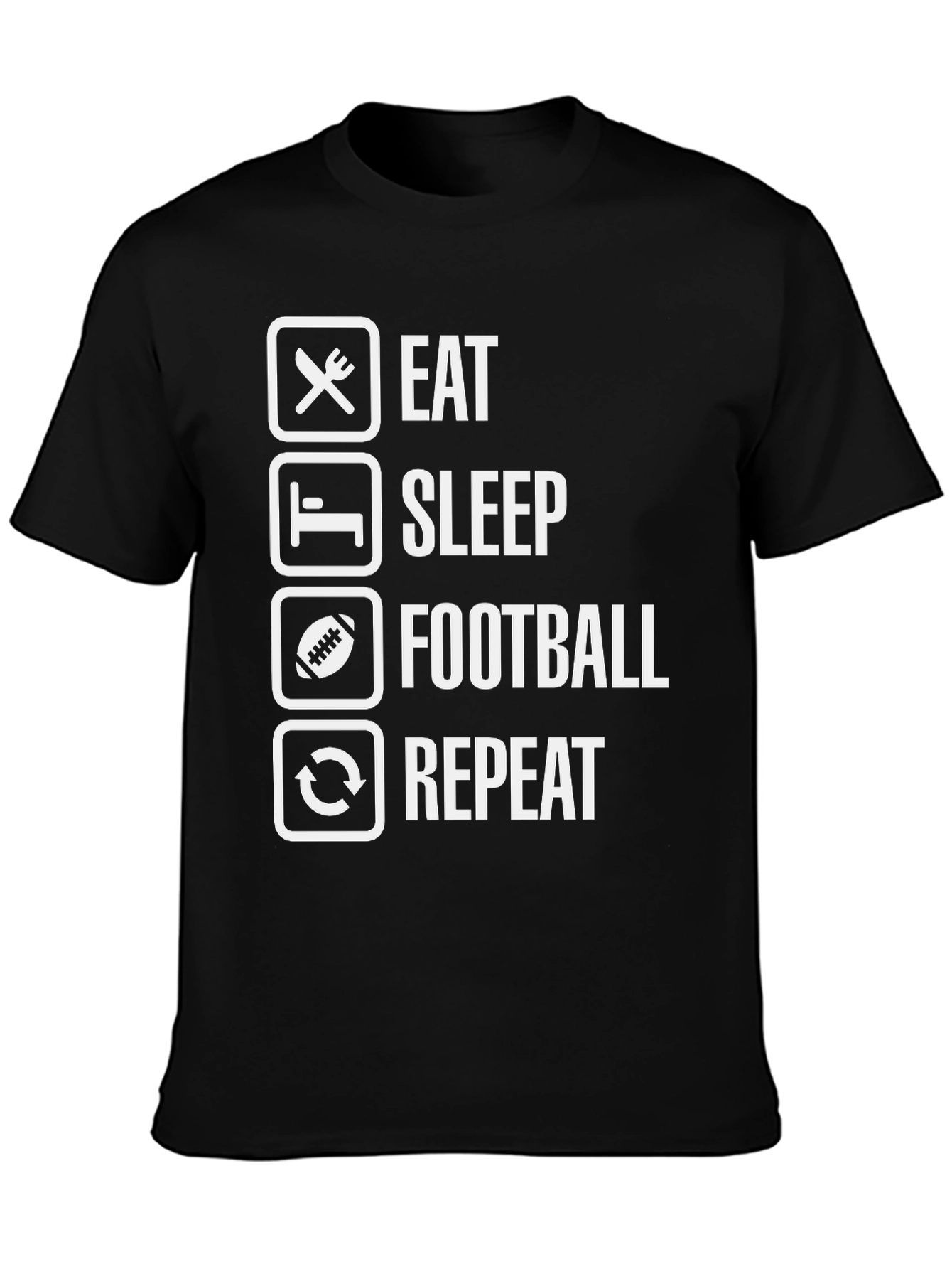 Eat Sleep Football Repeat Black T-Shirt