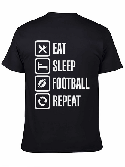 Eat Sleep Football Repeat Black T-Shirt
