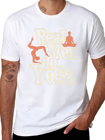 Real Men Do Yoga Graphic T-Shirt