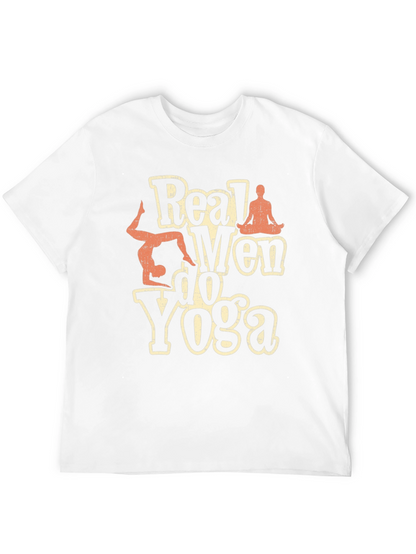 Real Men Do Yoga Graphic T-Shirt