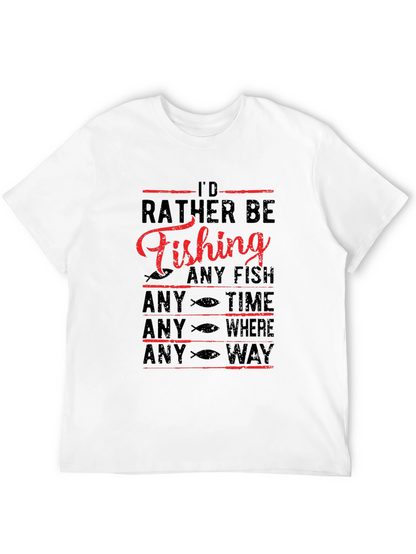 Id Rather Be Fishing Graphic Tee