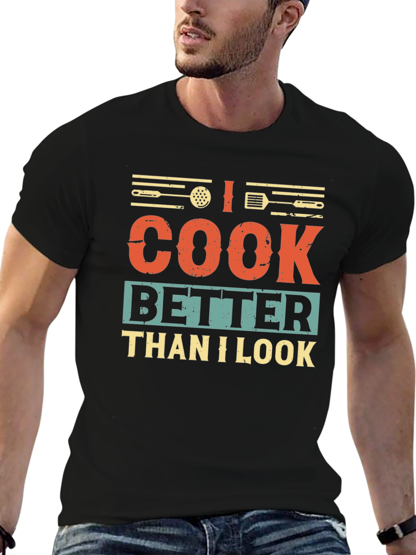 I Cook Better Than I Look Graphic T-Shirt