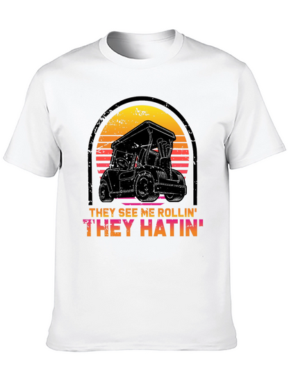 They See Me Rollin Tee - Golf Cart Design