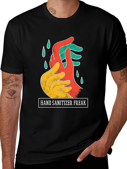 Hand Sanitizer Freak Graphic Tee - Funny Virus Protection Shirt