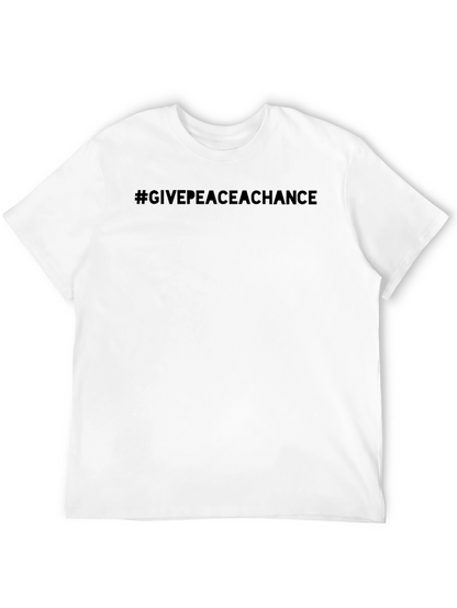 Give Peace A Chance T-Shirt