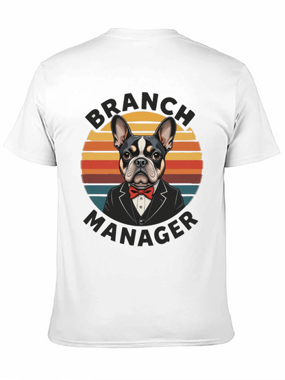 Branch Manager Dog Graphic Tee - Funny Canine Shirt