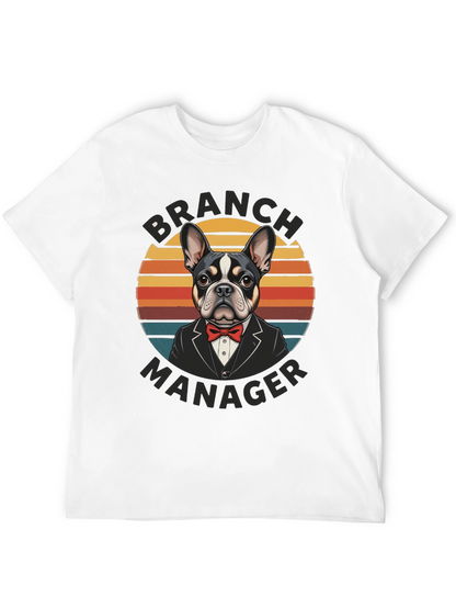 Branch Manager Dog Graphic Tee - Funny Canine Shirt