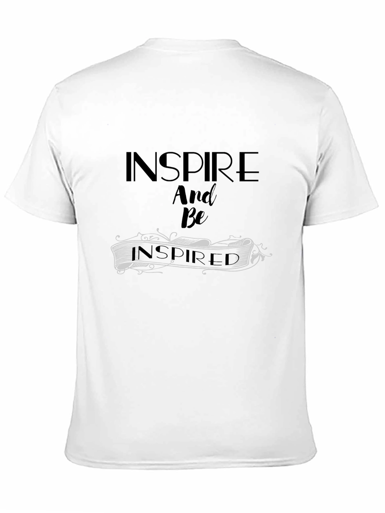 Inspire and Be Inspired Graphic Tee