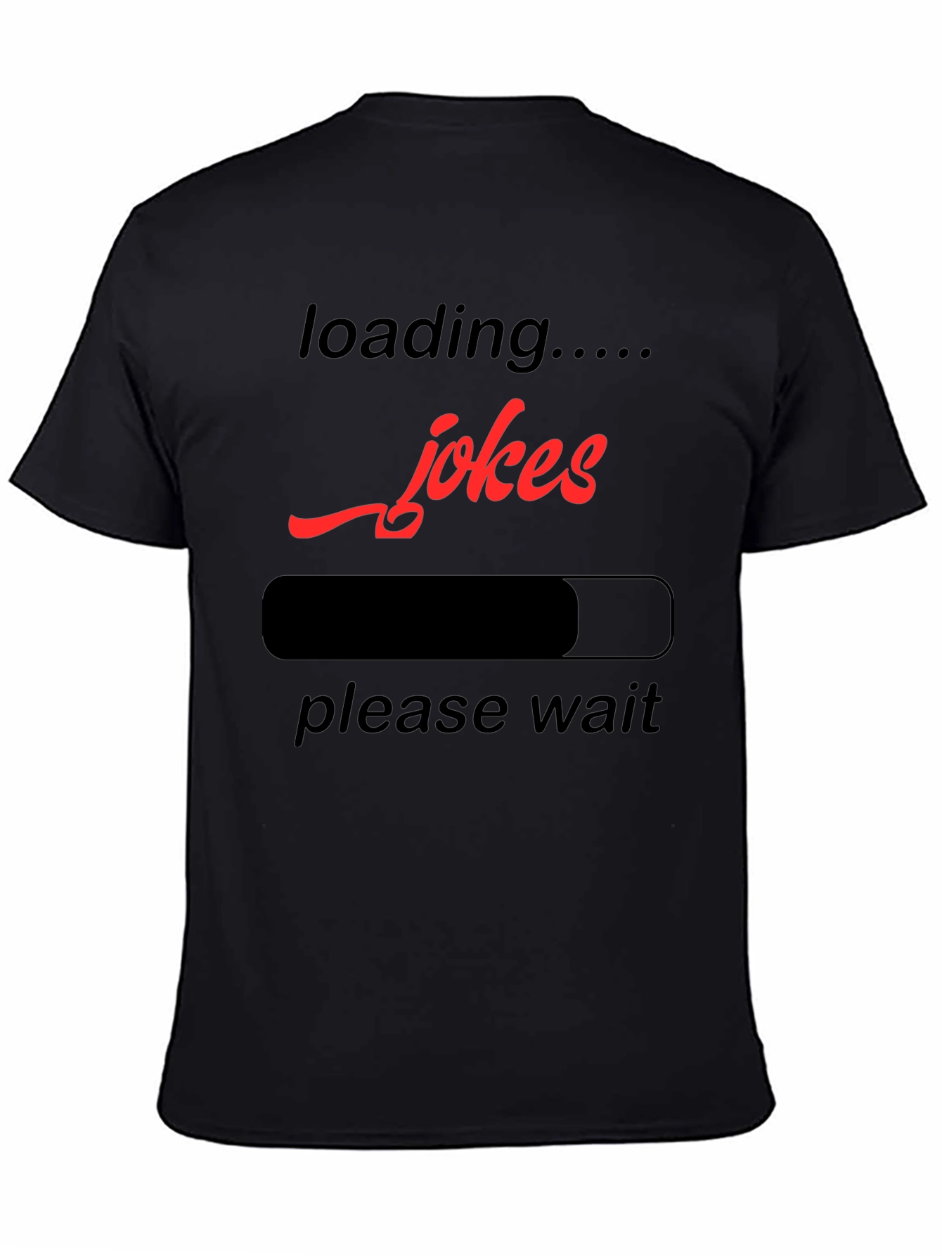 Loading Jokes Graphic T-Shirt - Funny Humor Tee