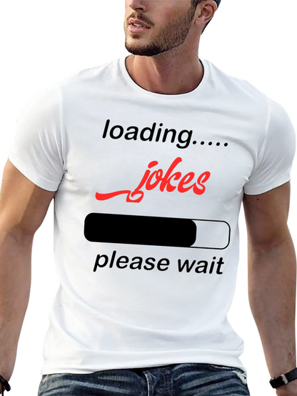 Loading Jokes Graphic T-Shirt - Funny Humor Tee
