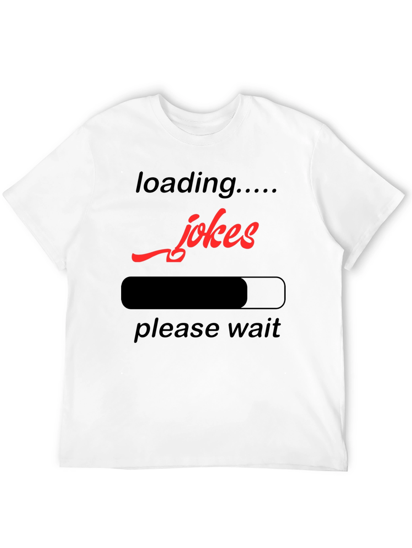 Loading Jokes Graphic T-Shirt - Funny Humor Tee