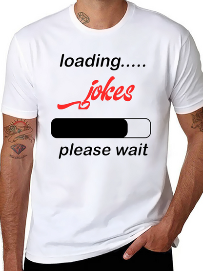 Loading Jokes Graphic T-Shirt - Funny Humor Tee