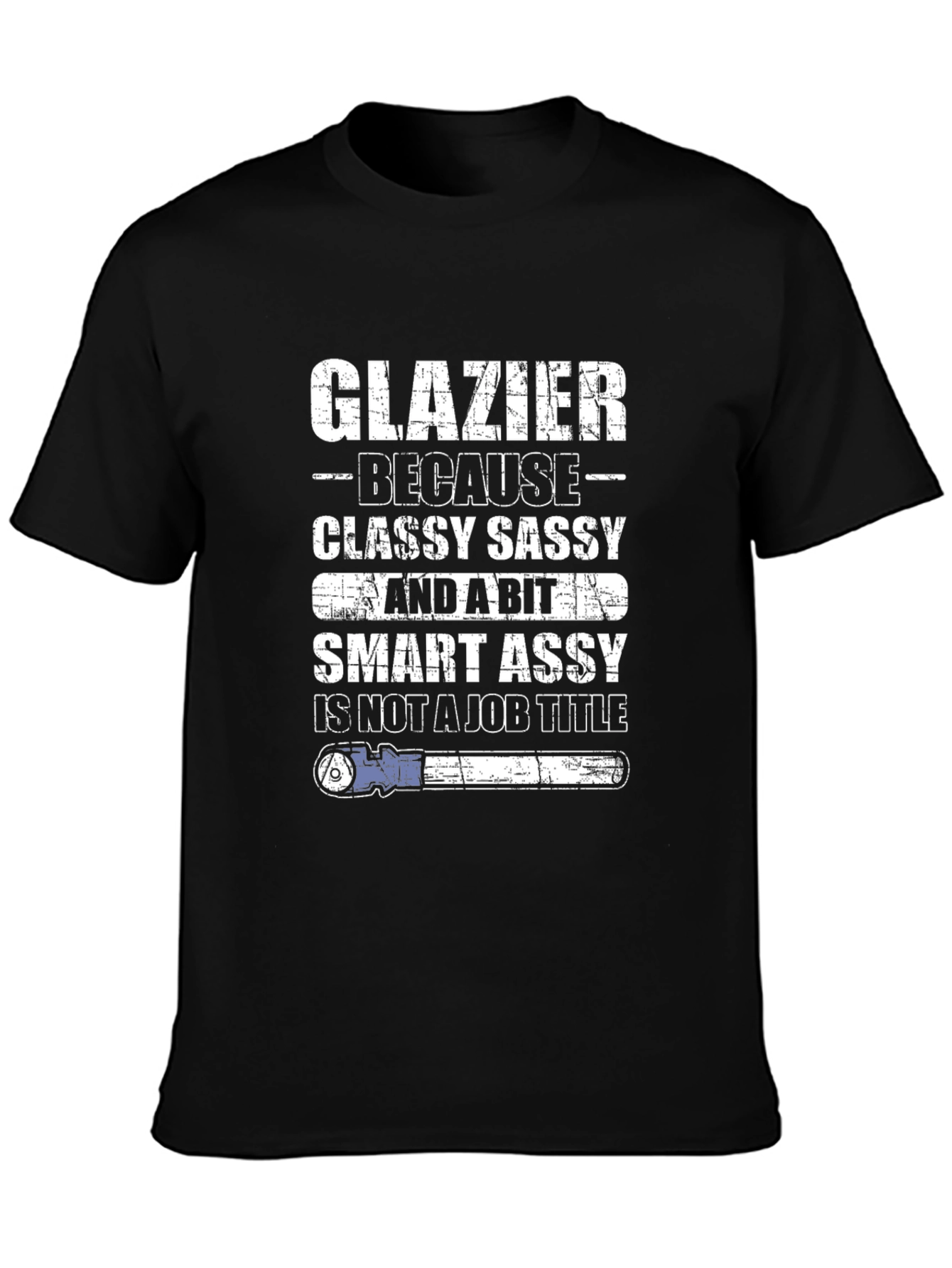 Glazier Classy Sassy Mens T-Shirt