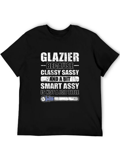 Glazier Classy Sassy Mens T-Shirt