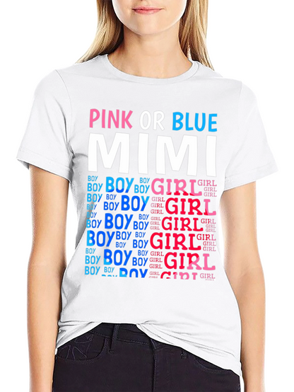 Pink or Blue Mimi Gender Reveal T-Shirt