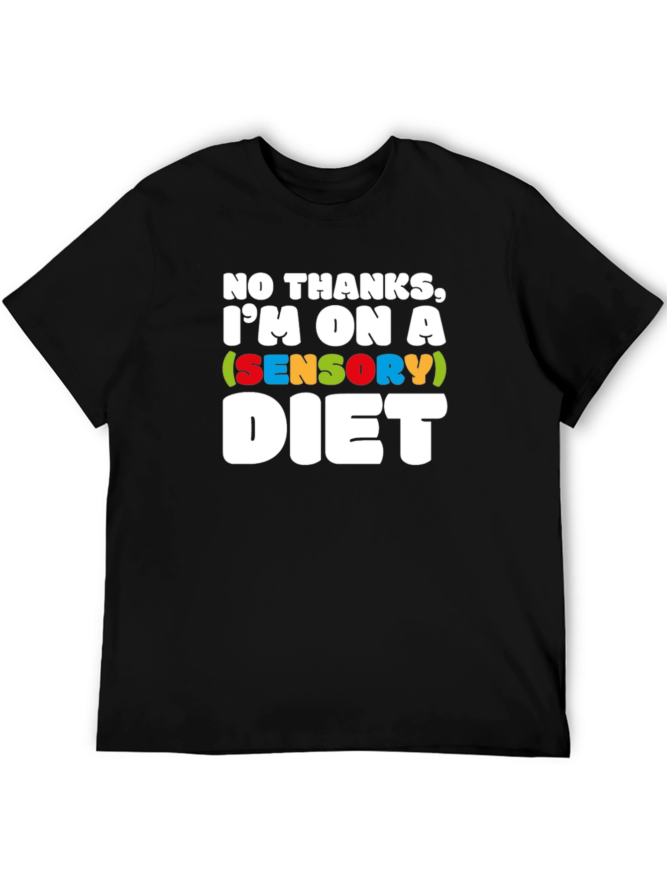 Sensory Diet T-Shirt - Comfortable Cotton Tee