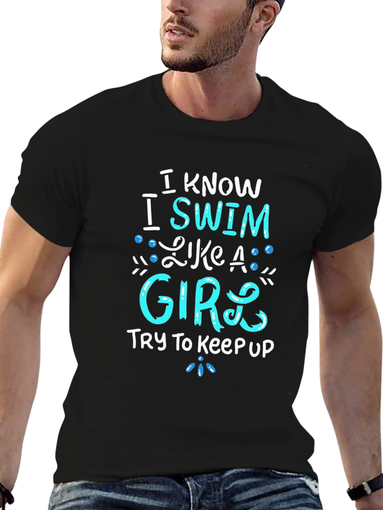 I Know I Swim Like A Girl T-Shirt