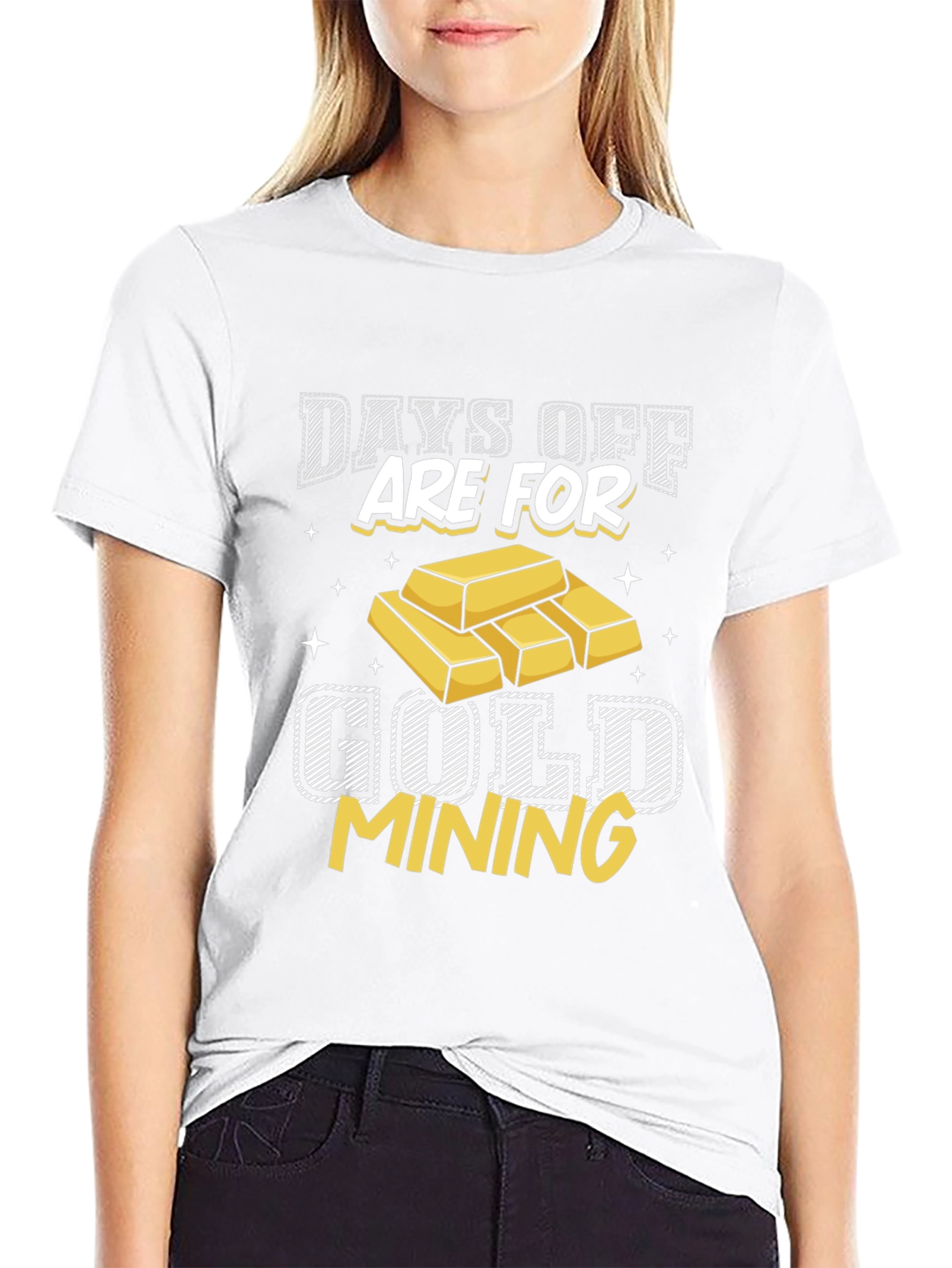 Gold Mining T-Shirt - Days Off Are For