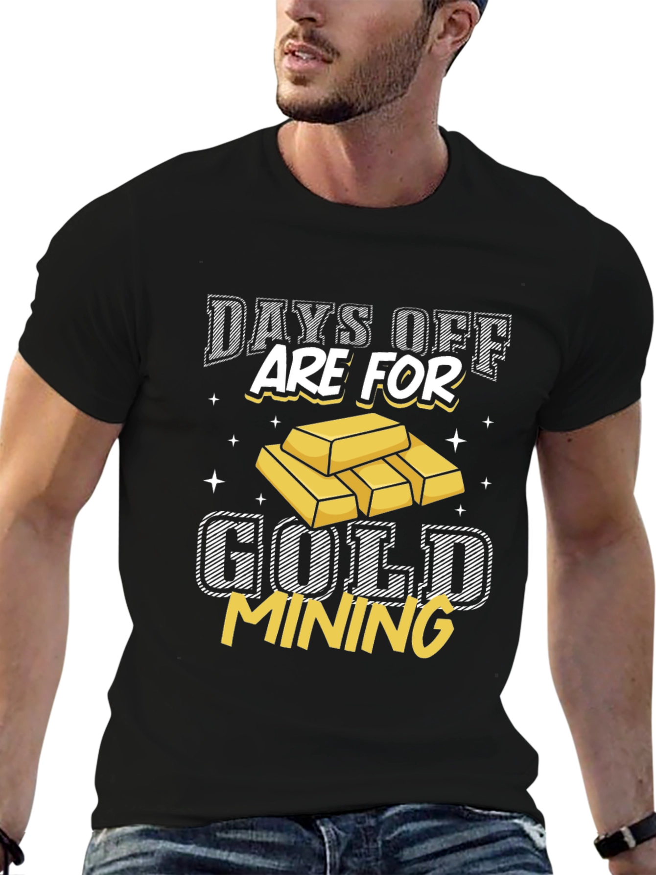Gold Mining T-Shirt - Days Off Are For