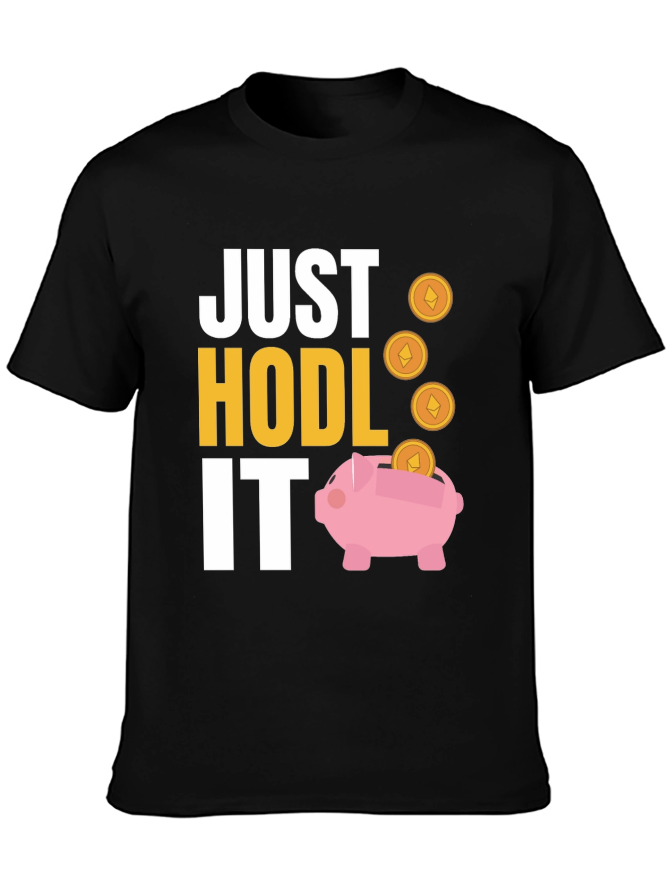 Just HODL It Crypto T-Shirt