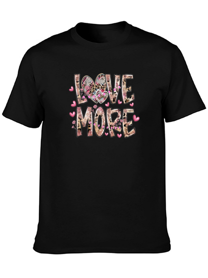 Love More Graphic Tee - Valentines Day