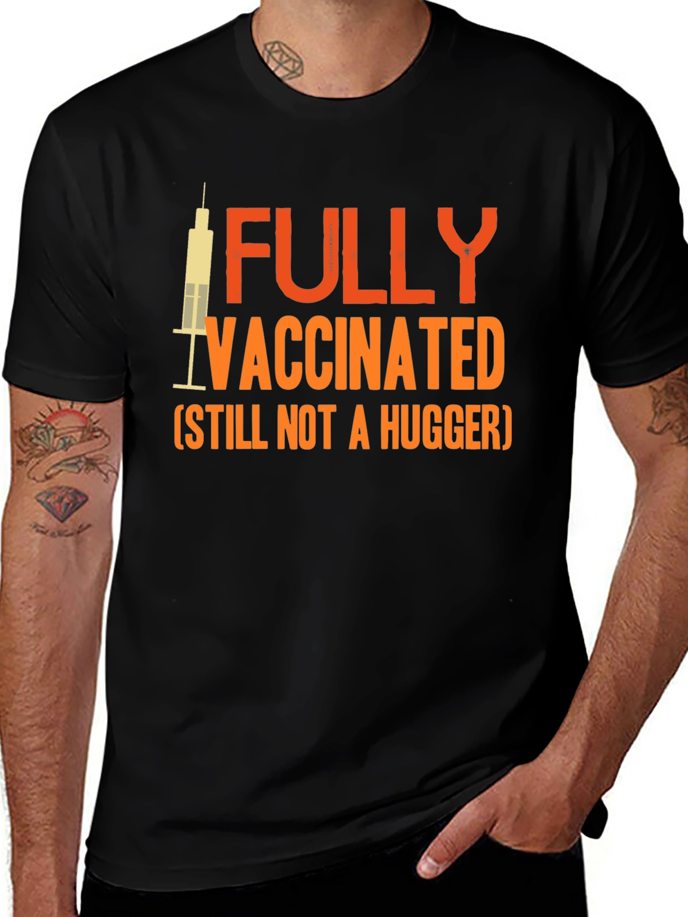 Fully Vaccinated Not a Hugger Graphic Tee