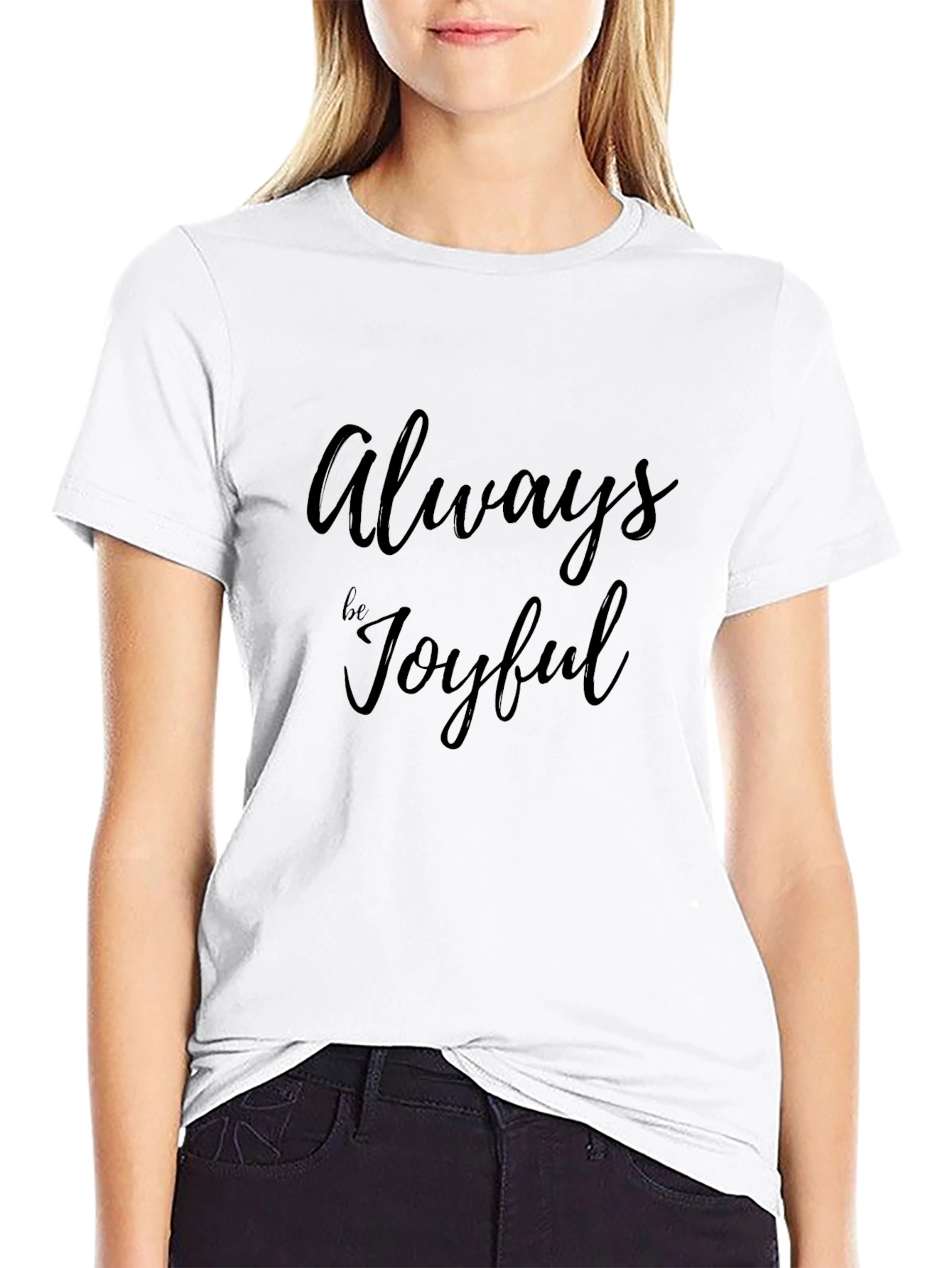 Always Be Joyful Black T-Shirt