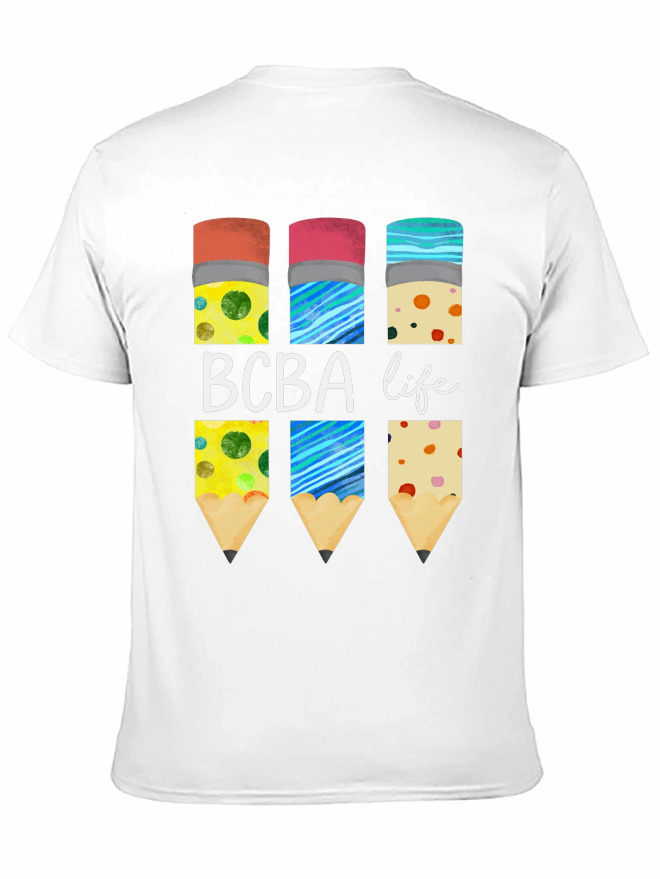 BCBA Life Pencil T-Shirt