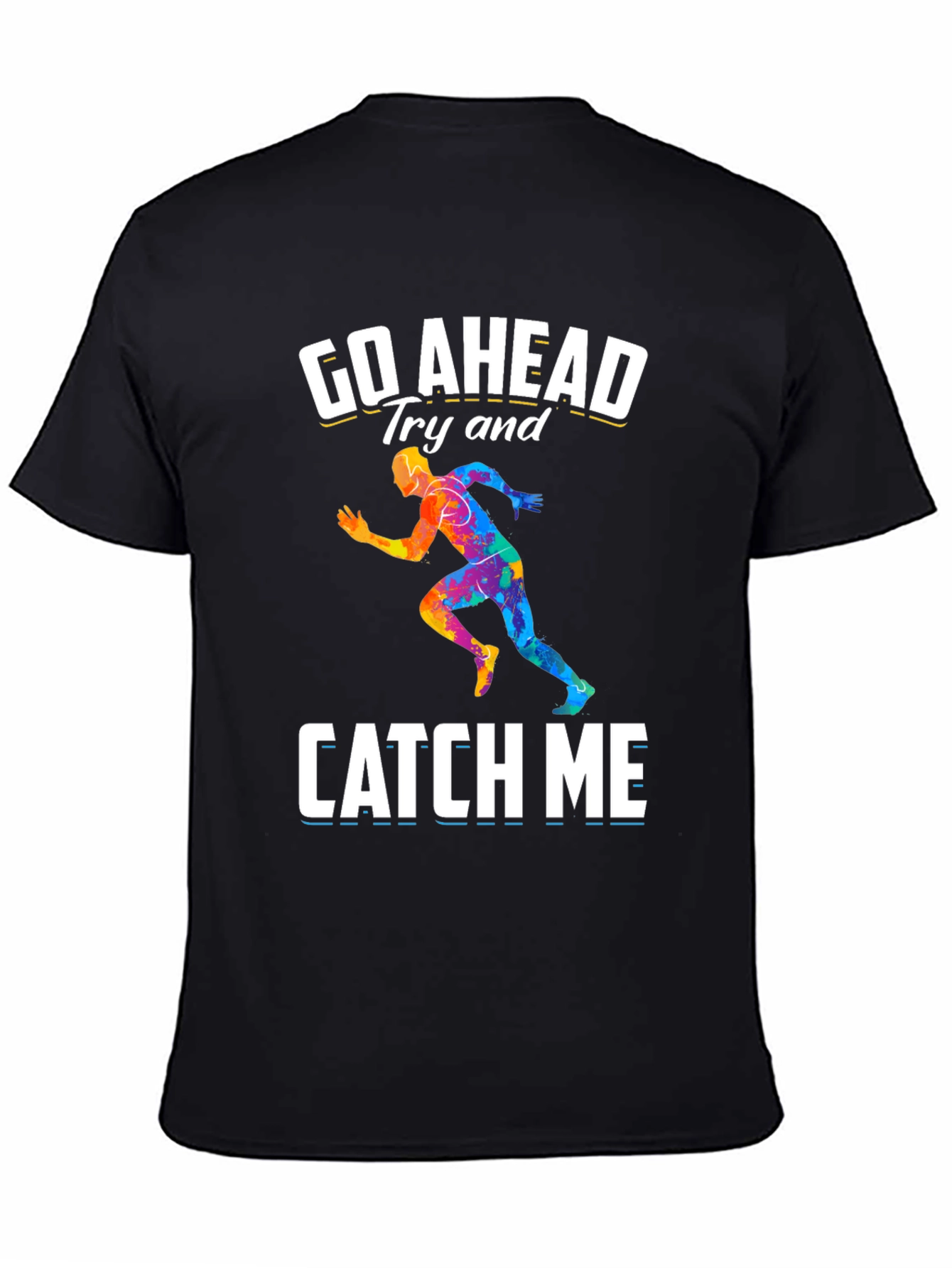 Go Ahead Catch Me Runner Graphic T-Shirt