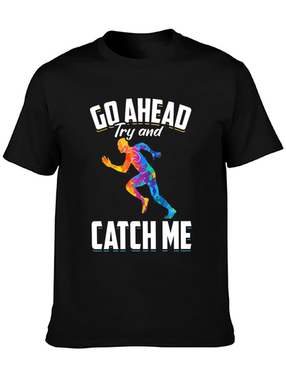Go Ahead Catch Me Runner Graphic T-Shirt