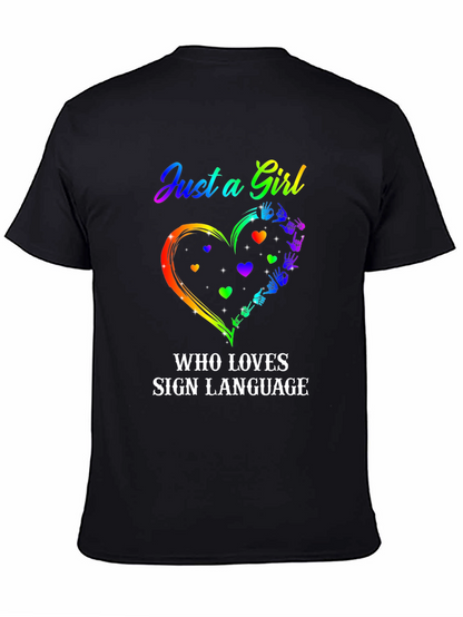 Just a Girl Who Loves Sign Language T-Shirt