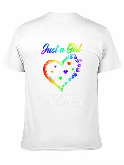 Just a Girl Who Loves Sign Language T-Shirt