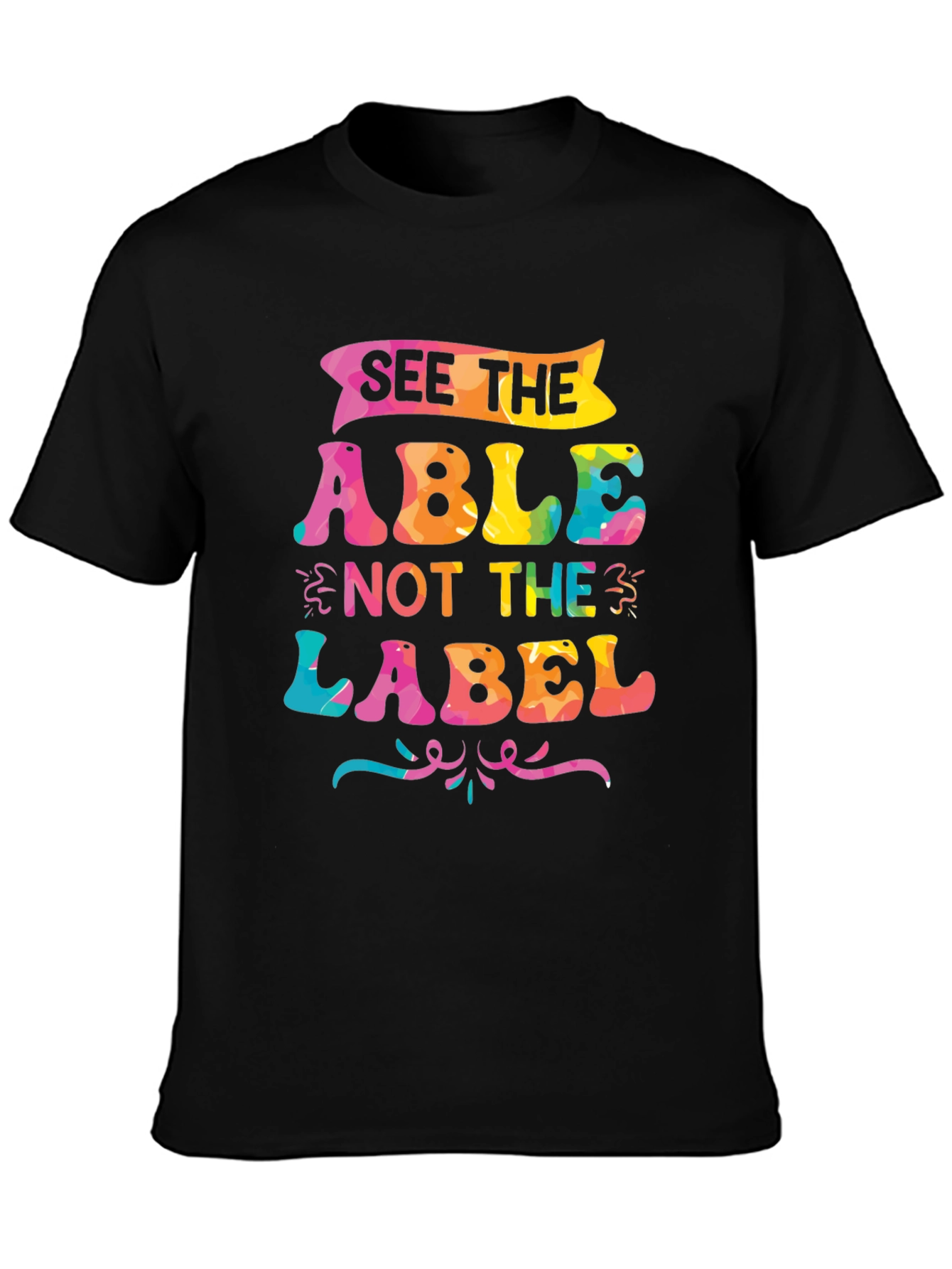 See The Able Not The Label T-Shirt