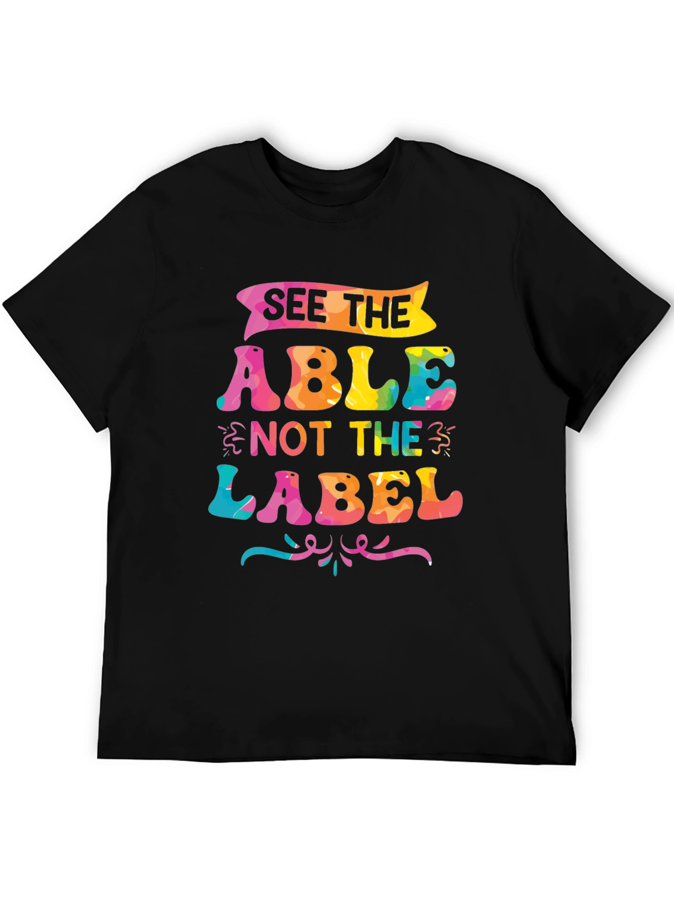 See The Able Not The Label T-Shirt