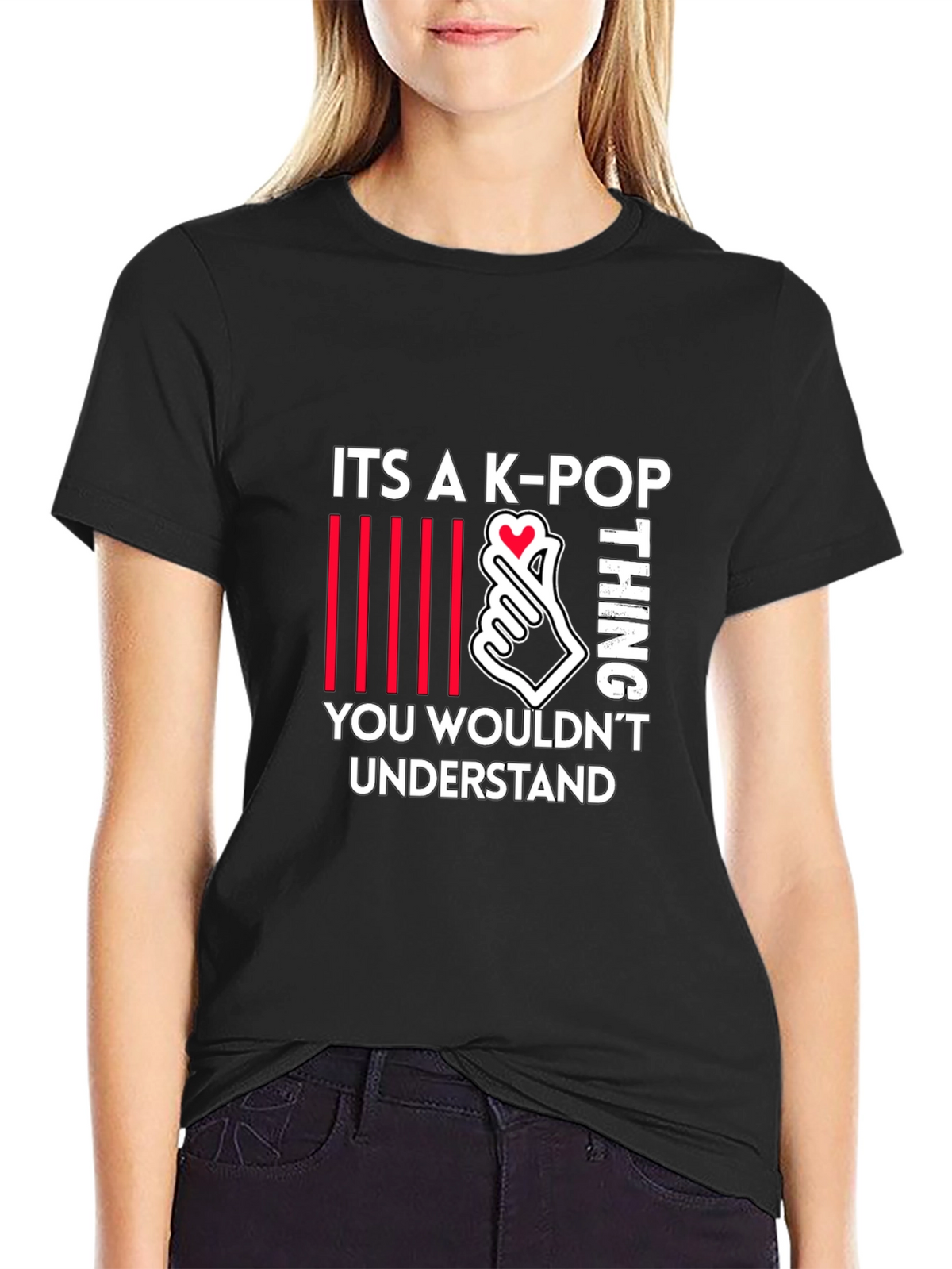 K-Pop Thing T-Shirt - You Wouldnt Understand