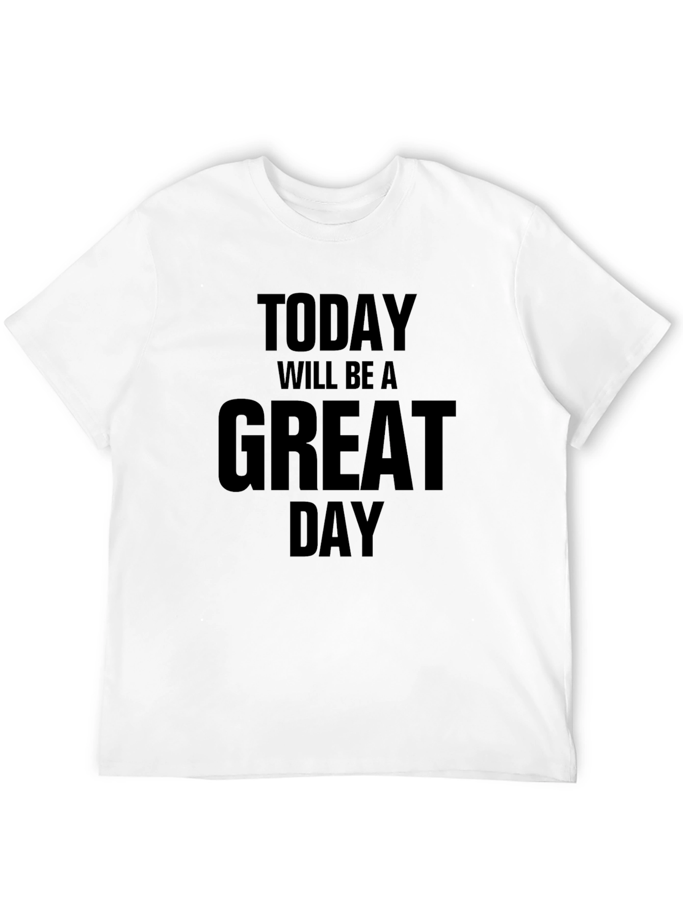 Great Day T-Shirt - Positive Vibes Only